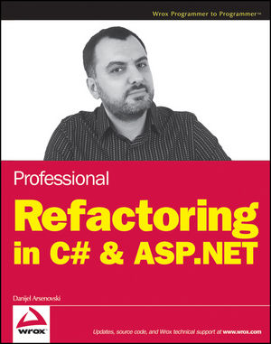 Professional Refactoring in C# & ASP.NET